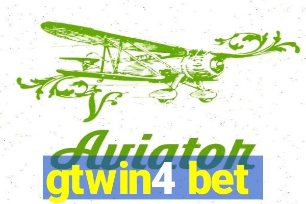 gtwin4 bet